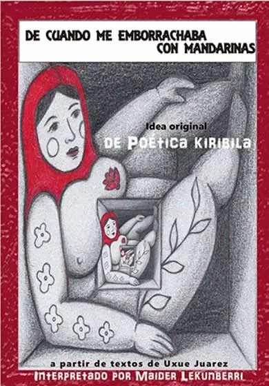 Cartel de De cuando me emborrachaba con mandarinas