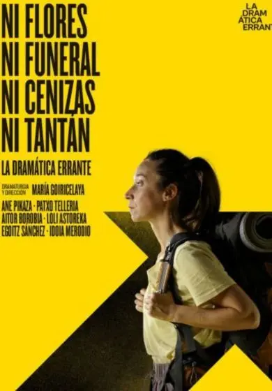 Cartel de Ni flores, ni funeral, ni cenizas, ni tantán