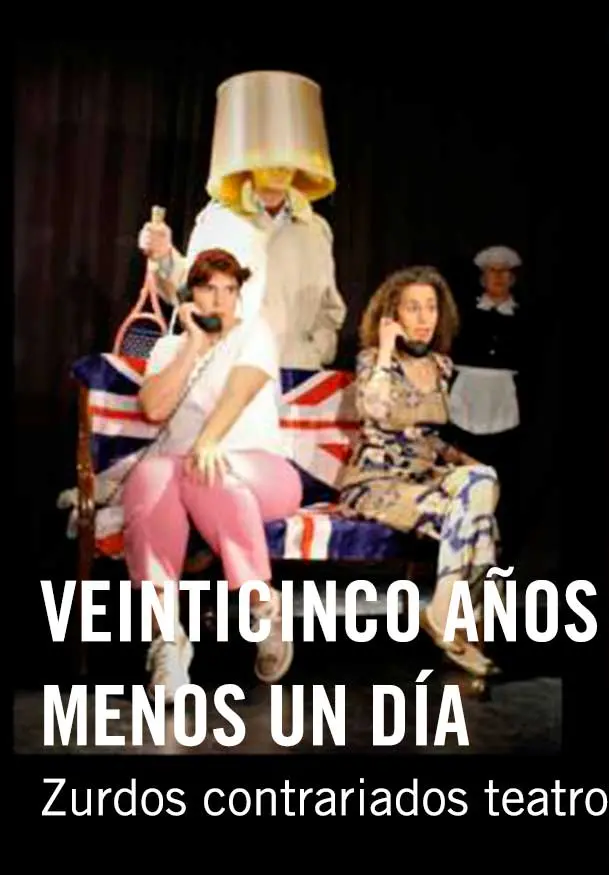 Cartel de Veinticinco años menos un día