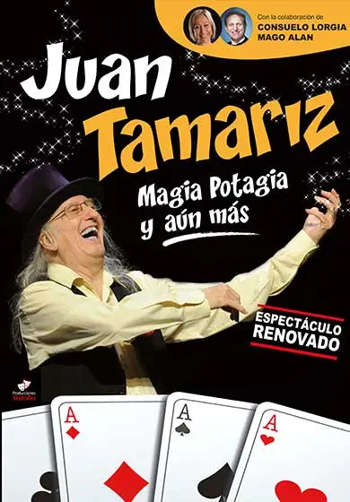 Cartel de Juan Tamariz: magia potagia y aún más
