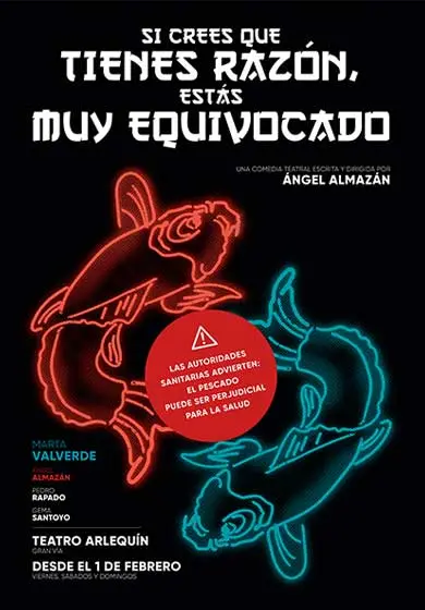 Cartel de Si crees que tienes razón, estás muy equivocado