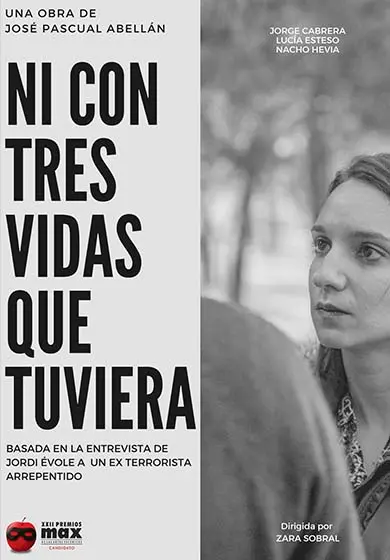 Cartel de Ni con tres vidas que tuviera