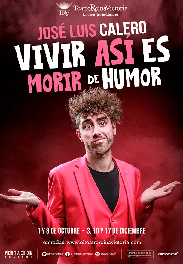 Cartel de Vivir así es morir de humor