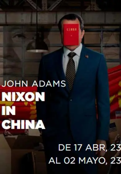 Cartel de John Adams: Nixon in China