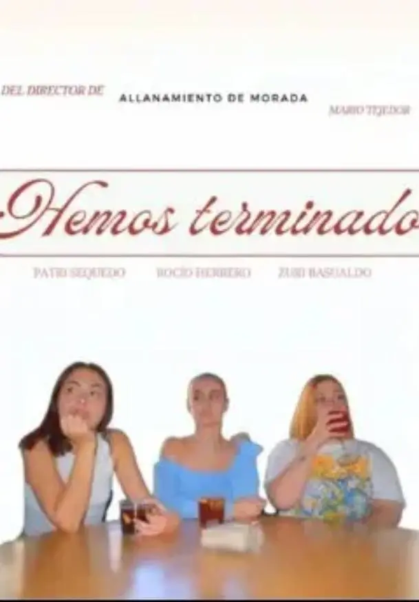 Cartel de Hemos terminado