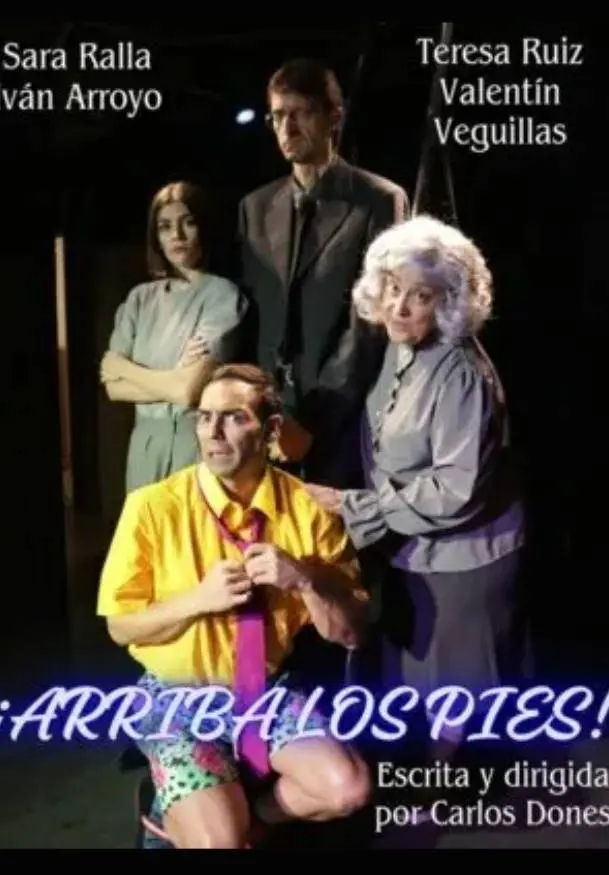 Cartel de ¡Arriba los pies!