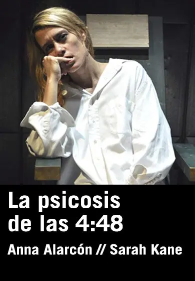 Cartel de La psicosis de las 4:48