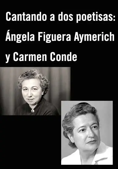 Cartel de Cantando a dos poetisas: Ángela Figuera Aymerich y Carmen Conde