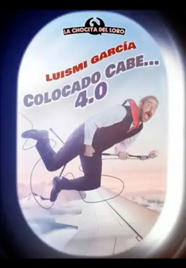 Cartel de Luismi García: Colocado cabe 4.0