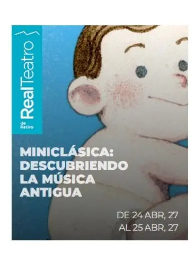 Cartel de Miniclásica: Descubriendo la música antigua