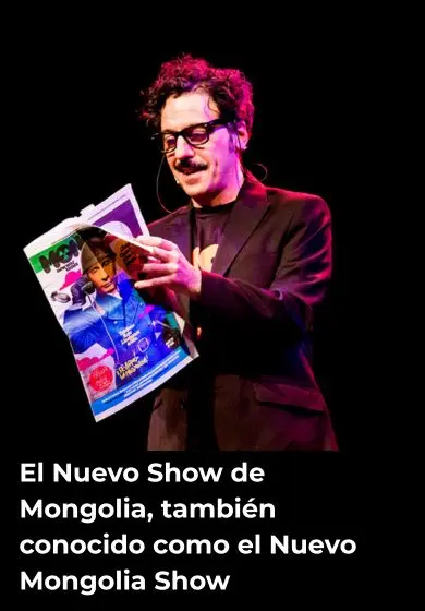 Cartel de El Nuevo Show de Mongolia, también conocido como el Nuevo Mongolia Show
