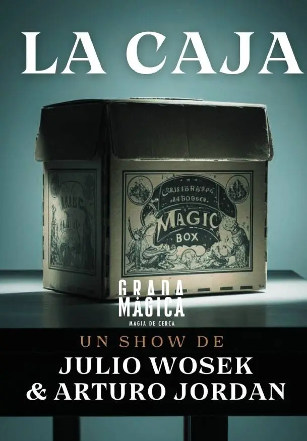 Cartel de La caja. Un show de Julio Wosek & Arturo Jordan