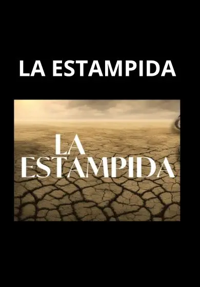 Cartel de La Estampida