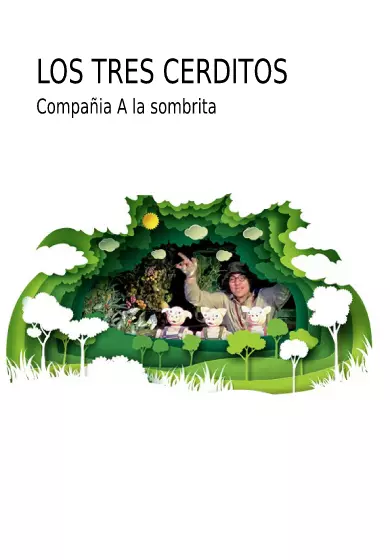 Cartel de A la sombrita: Los tres cerditos