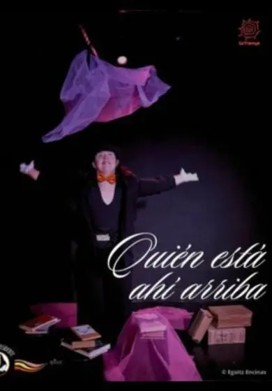 Cartel de Quién está ahí arriba