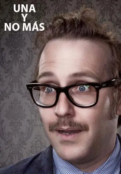Cartel de Una y no más - Joaquín Reyes