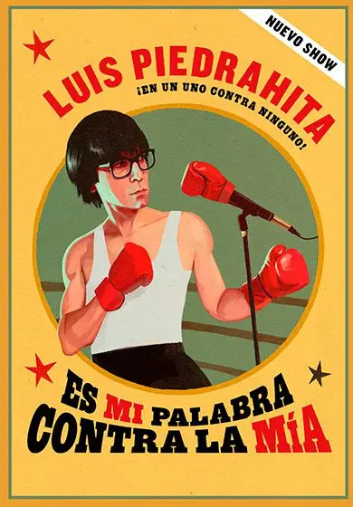 Cartel de Luis Piedrahita: Es mi palabra contra la mía