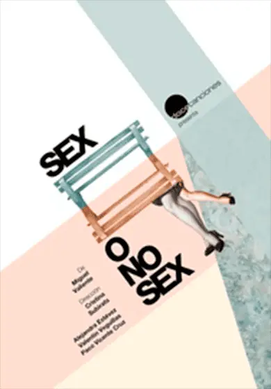 Cartel de Sex o no sex