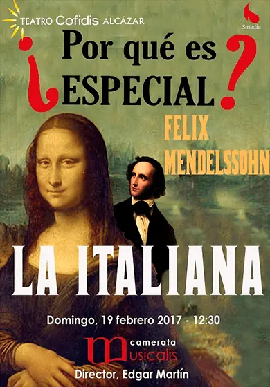 Cartel de ¿Por qué es especial? Mendelssohn - La italiana en Madrid