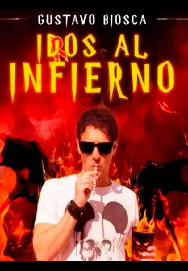 Cartel de Idos al infierno - Gustavo Biosca