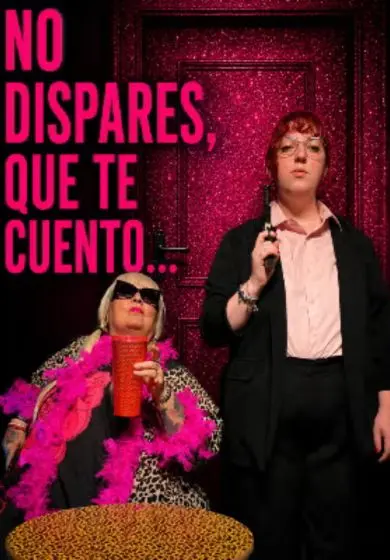 Cartel de No dispares, que te cuento