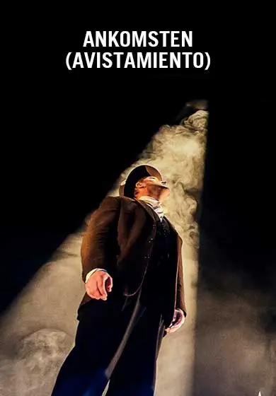 Cartel de Ankomsten (Avistamiento)