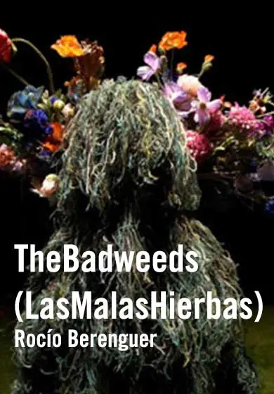 Cartel de Rocío Berenguer: TheBadweeds (LasMalasHierbas)