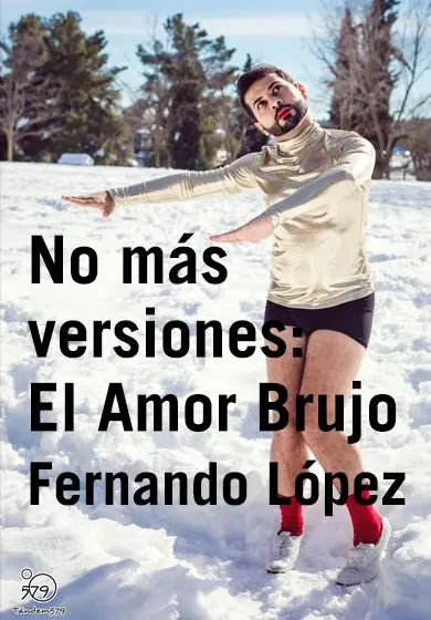 Cartel de No más versiones: El Amor Brujo