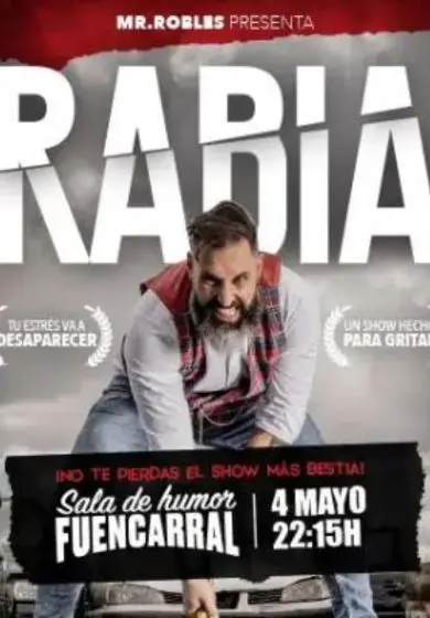 Cartel de Mr. Robles: Rabia
