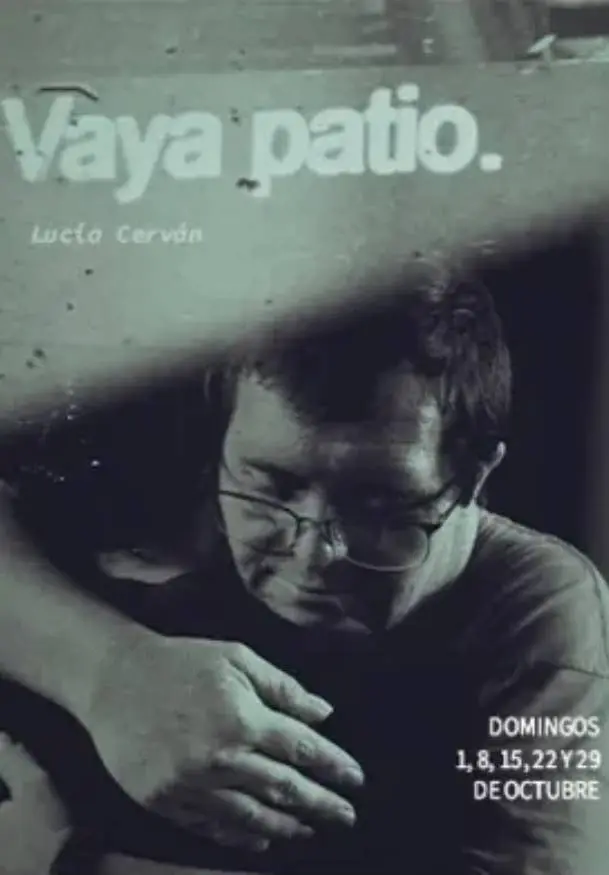 Cartel de Vaya patio