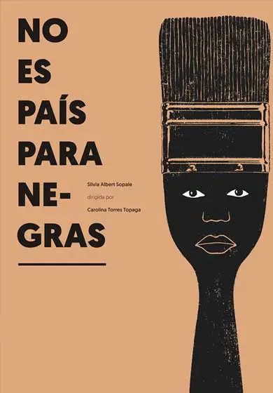 Cartel de No es país para negras