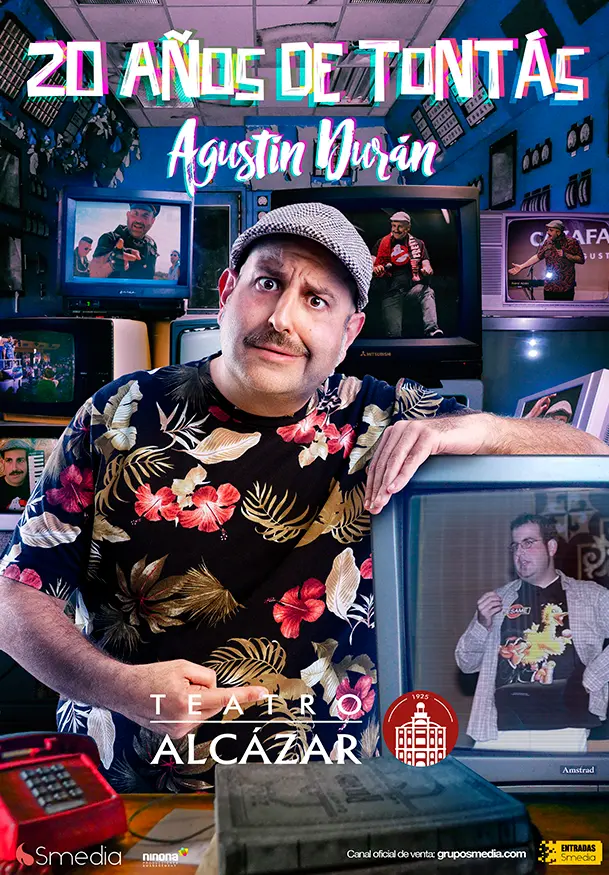 Cartel de Agustín Durán: 20 años de tontás