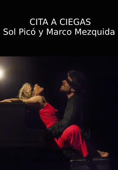 Cartel de Cita a ciegas, de Sol Picó y Marco Mezquida