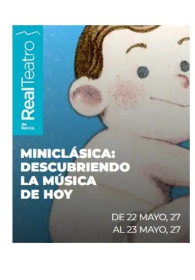 Cartel de Miniclásica: Descubriendo la música de hoy