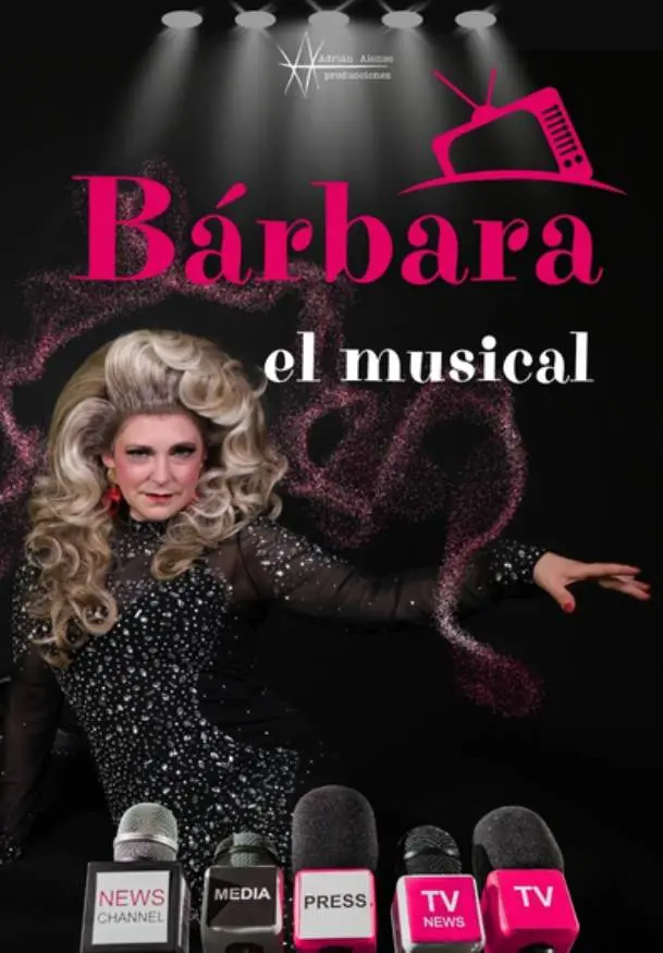 Cartel de Bárbara, el musical