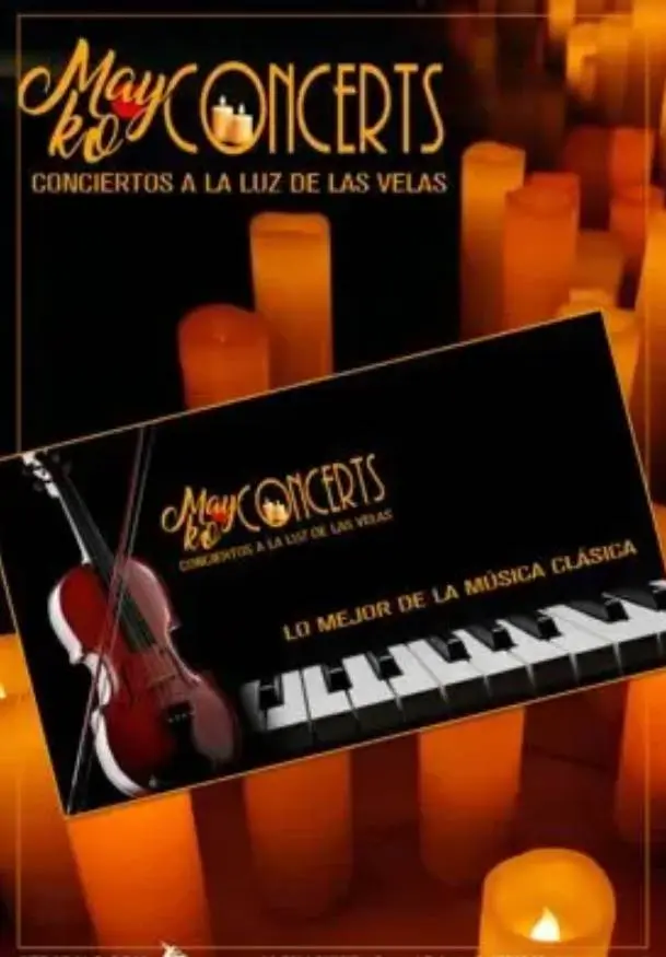 Cartel de Mayko Concerts, Lo mejor de la Música Clásica a la luz de las velas