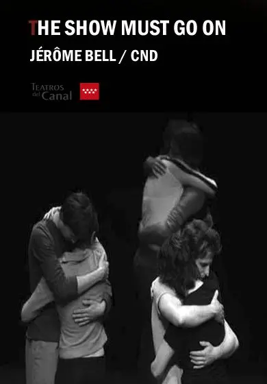 Cartel de Jérôme Bel / Compañía Nacional de Danza: The show must go on