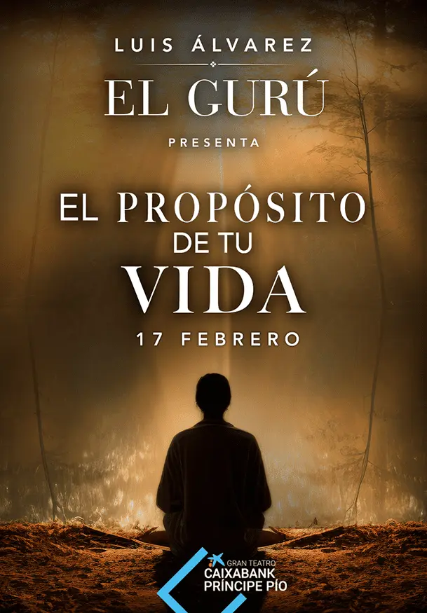 Cartel de El propósito de tu vida - Luis Álvarez