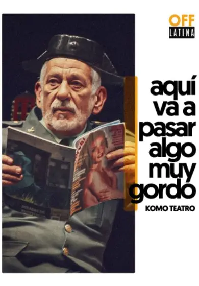Cartel de Aquí va a pasar algo muy gordo