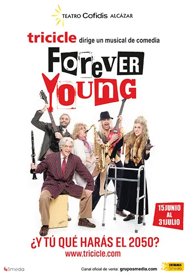 Cartel de Tricicle: Forever Young