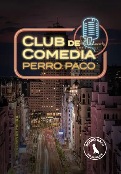 Cartel de Club de Comedia Perro Paco