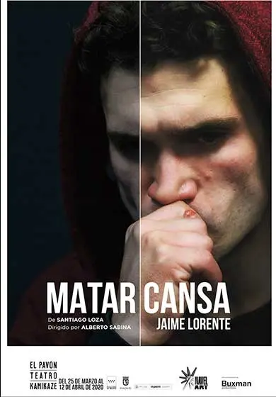 Cartel de Matar cansa