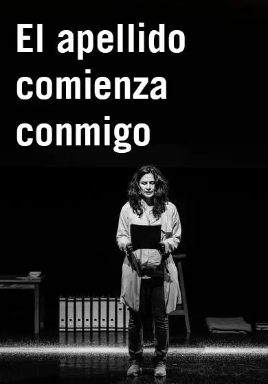 Cartel de El apellido comienza conmigo