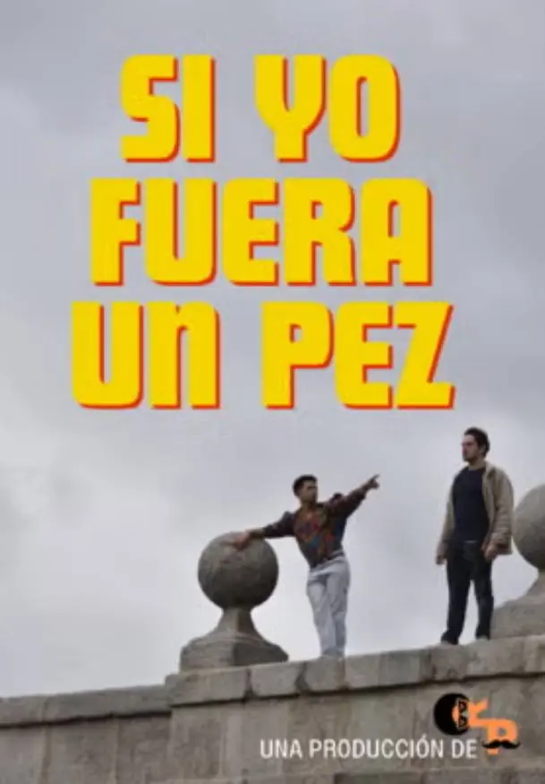 Cartel de Si yo fuera un pez