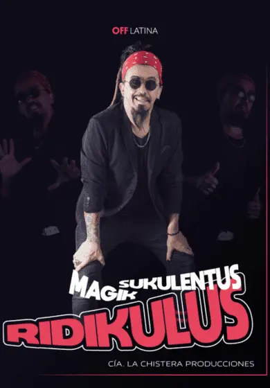 Cartel de Ridikulus Magik Sukulentus