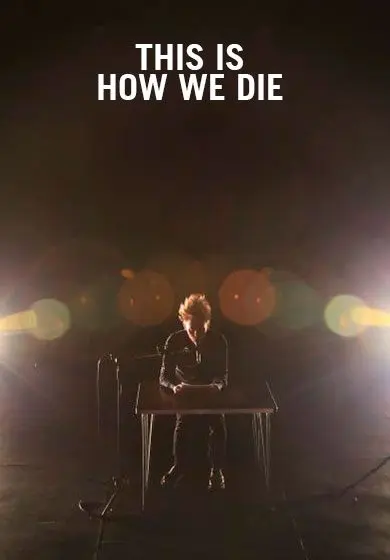 Cartel de This is How We Die