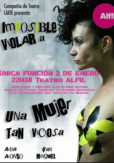 Cartel de Imposible violar a una mujer tan viciosa