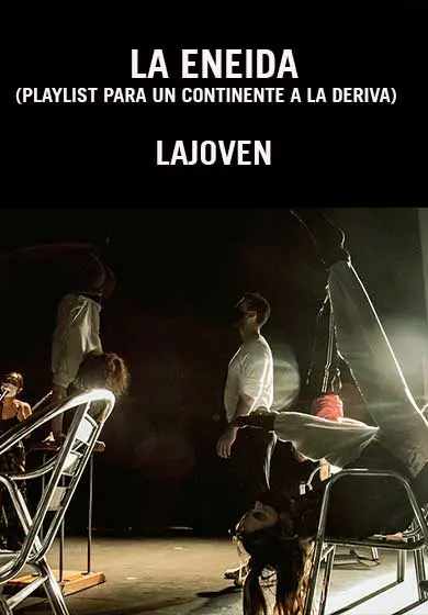 Cartel de LaJoven: Eneida (Playlist para un continente a la deriva)