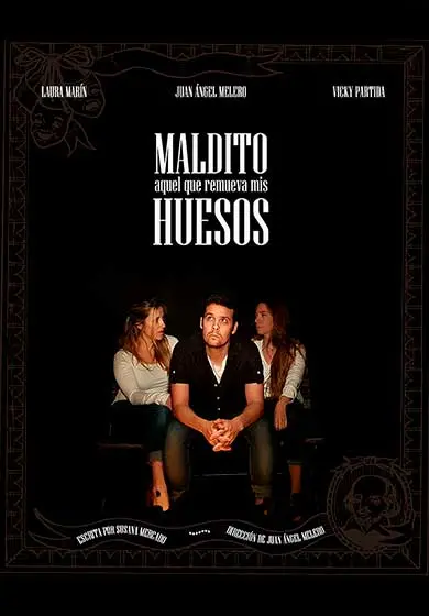 Cartel de Maldito el que remueva mis huesos