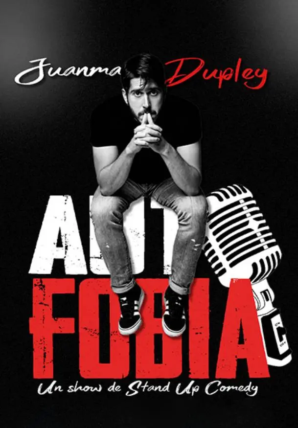 Cartel de Juanma Dupley. Autofobia